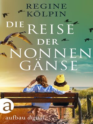 cover image of Die Reise der Nonnengänse
